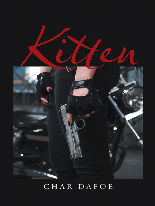 Title details for Kitten by Char Dafoe - Available